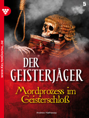 cover image of Der Geisterjäger 5 – Gruselroman